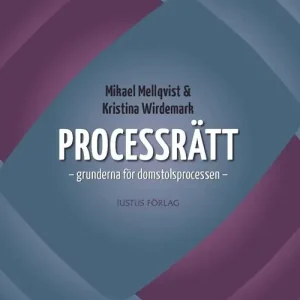 Processrätt : grunderna för domstolsprocessen | 1:a upplagan Kampanjpris