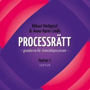 Processrätt : grunderna för domstolsprocessen | 5:e upplagan Outlet