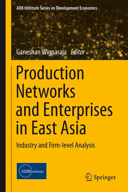 Production Networks and Enterprises in East Asia | 1:a upplagan Handla nu