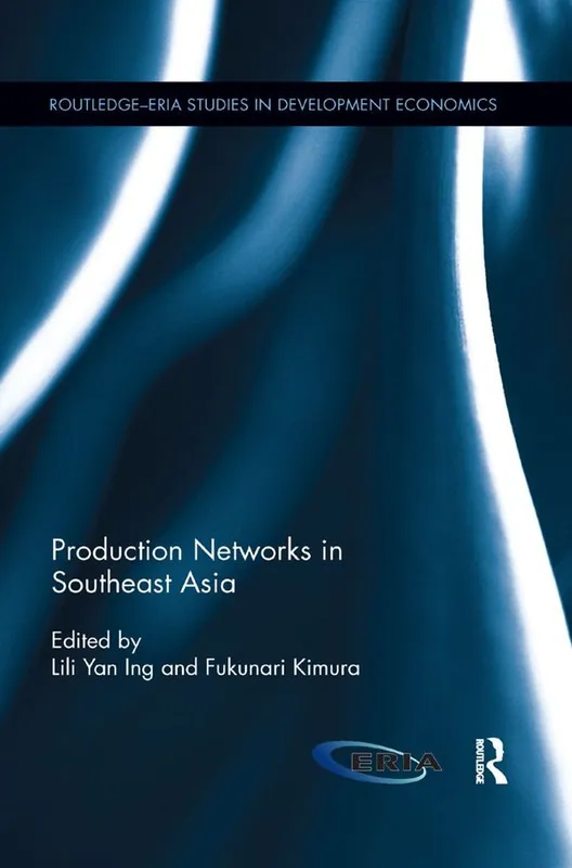 Production Networks in Southeast Asia | 1:a upplagan Rabatt