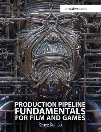 Premium Production Pipeline Fundamentals for Film and Games | 1:a upplagan