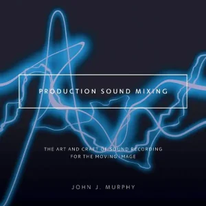 Billigare Production Sound Mixing | 0:e upplagan