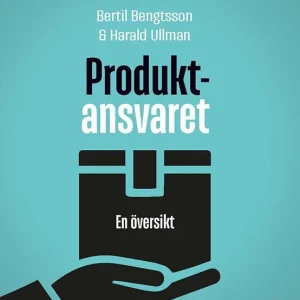 Rabatter Produktansvaret: en översikt | 5:e upplagan