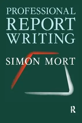 Professional Report Writing | 1:a upplagan Beställ nu