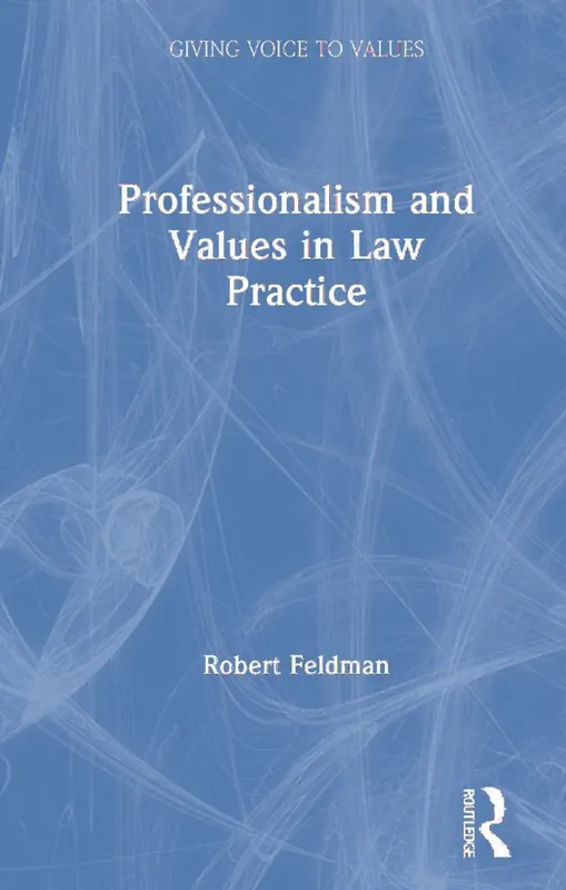Professionalism and Values in Law Practice | 1:a upplagan Kampanjpris