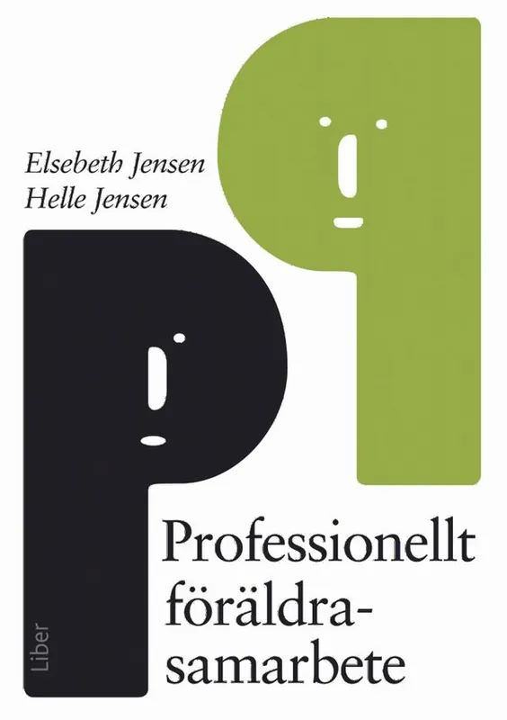 Trygg betalning Professionellt föräldrasamarbete | 1:a upplagan