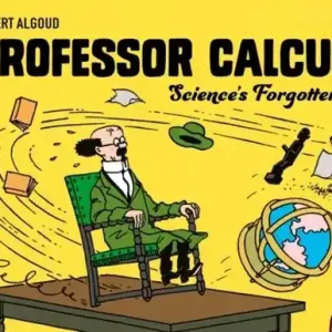 Erbjudande Professor Calculus: Science's Forgotten Genius | 0:e upplagan