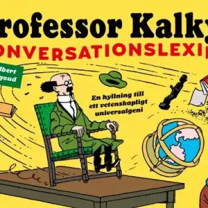 Professor Kalkyls konversationslexikon | 1:a upplagan Begränsat erbjudande