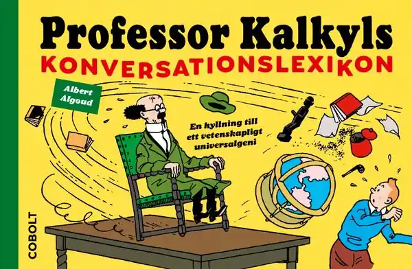 Professor Kalkyls konversationslexikon | 1:a upplagan Begränsat erbjudande