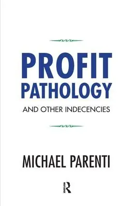 Rea Profit Pathology and Other Indecencies | 1:a upplagan