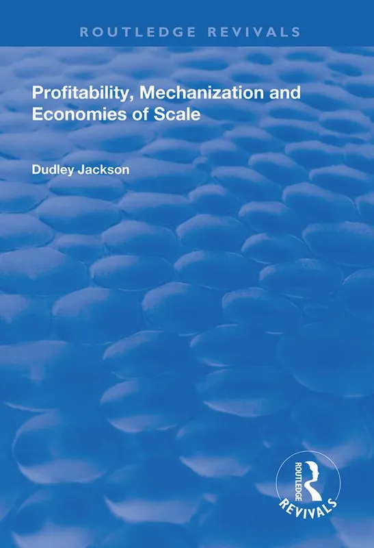 Premium Profitability, Mechanization and Economies of Scale | 1:a upplagan