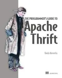 Lågt pris Programmer's Guide to Apache Thrift | 0:e upplagan