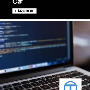Programmering 1 med C# : Lärobok | 1:a upplagan Fri frakt