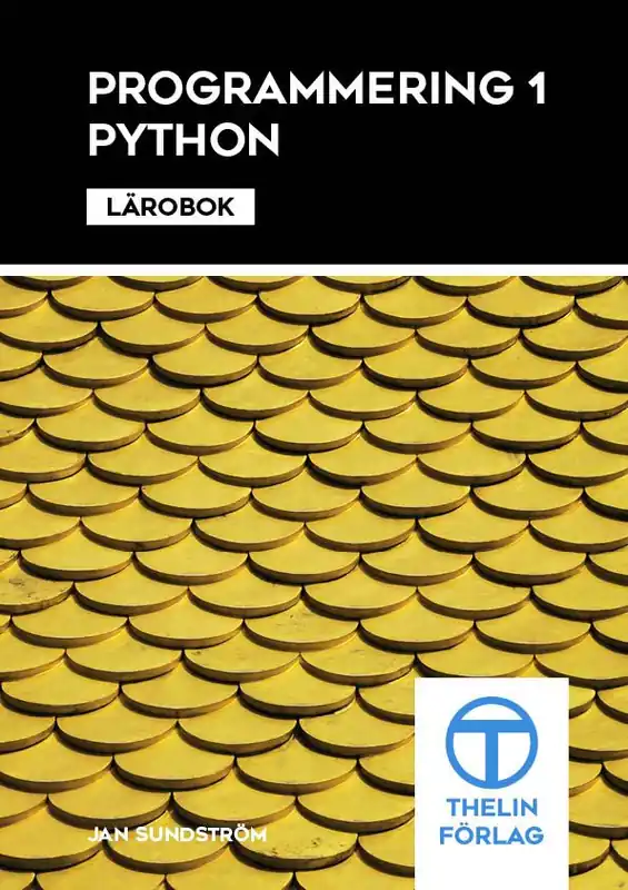 Erbjudande Programmering 1 med Python - Lärobok | 3:e upplagan