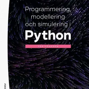 Programmering, modellering och simulering i Python | 1:a upplagan Begränsat antal