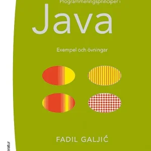 Programmeringsprinciper i Java : Exempel och övningar | 1:a upplagan Handla nu