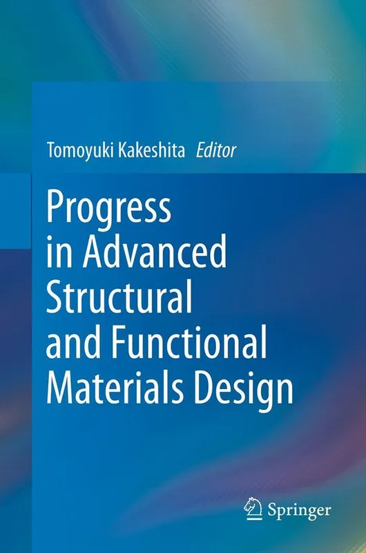 I lager Progress in Advanced Structural and Functional Materials Design | 1:a upplagan