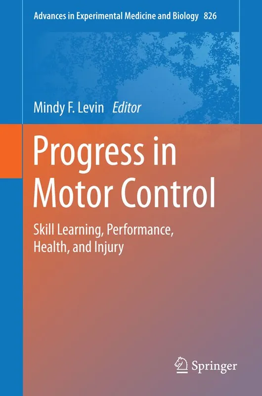 Progress in Motor Control | 1:a upplagan Sista chansen