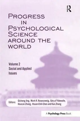 I lager Progress in Psychological Science Around the World. Volume 2: Social and Applied Issues | 1:a upplagan