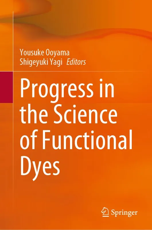 Progress in the Science of Functional Dyes | 1:a upplagan Köp online