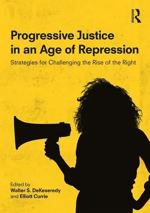 Billig Progressive Justice in an Age of Repression | 1:a upplagan