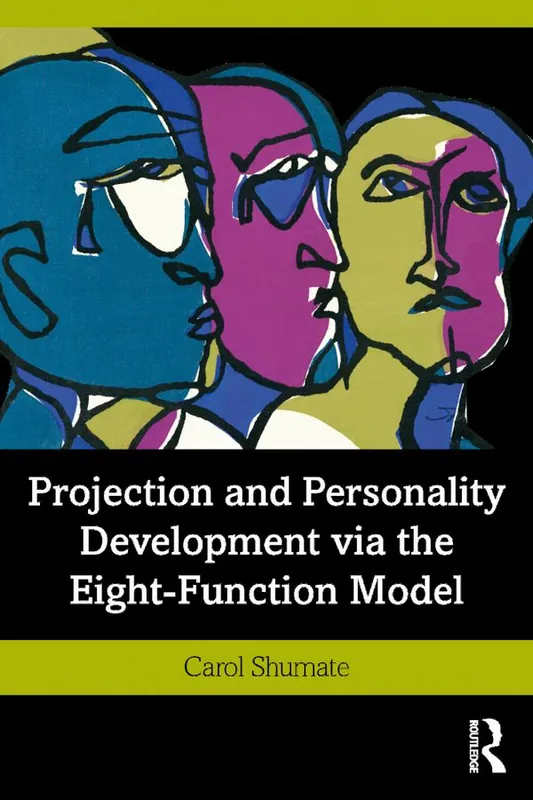 Outlet Projection and Personality Development via the Eight-Function Model | 1:a upplagan