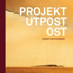 Säker betalning Projekt Utpost Ost: | 0:e upplagan