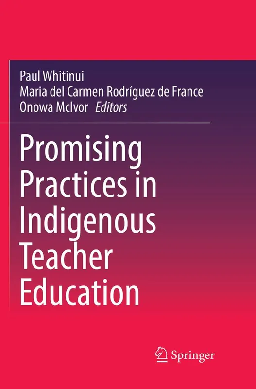 Promising Practices in Indigenous Teacher Education | 1:a upplagan Utförsäljning