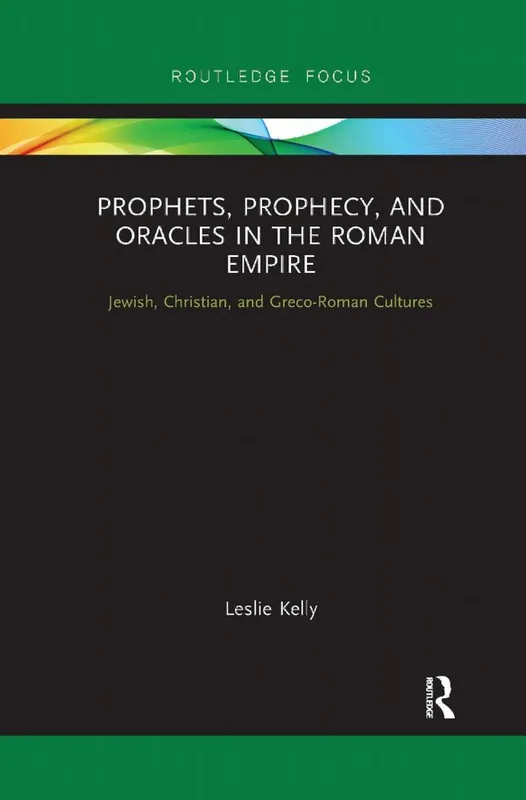 Fynd Prophets, Prophecy, and Oracles in the Roman Empire | 1:a upplagan