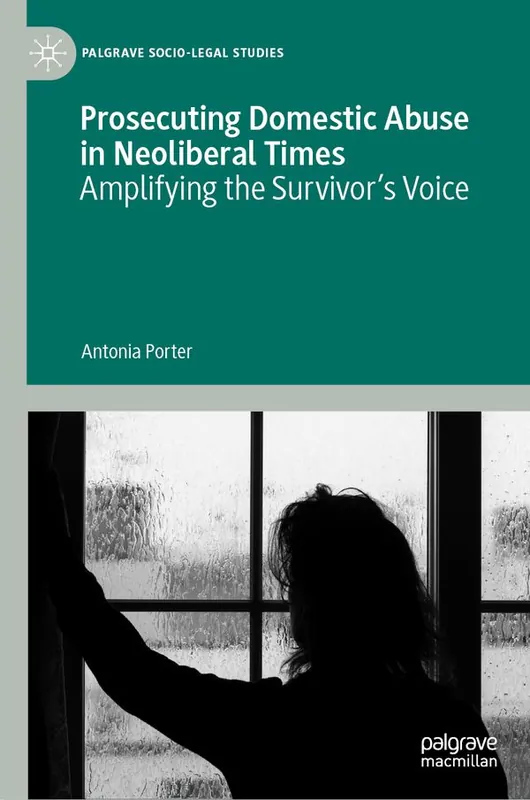 Prosecuting Domestic Abuse in Neoliberal Times | 1:a upplagan risnedsättning