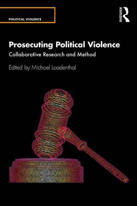 Prosecuting Political Violence | 1:a upplagan Lågt pris