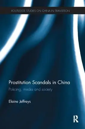 Säker betalning Prostitution Scandals in China | 1:a upplagan