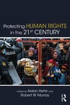 Protecting Human Rights in the 21st Century | 1:a upplagan Populär