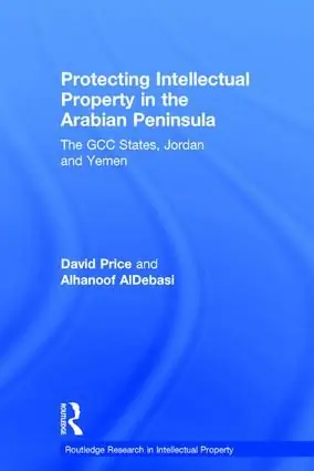 Protecting Intellectual Property in the Arabian Peninsula | 1:a upplagan Snabb leverans