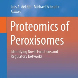 Bästa pris Proteomics of Peroxisomes | 1:a upplagan