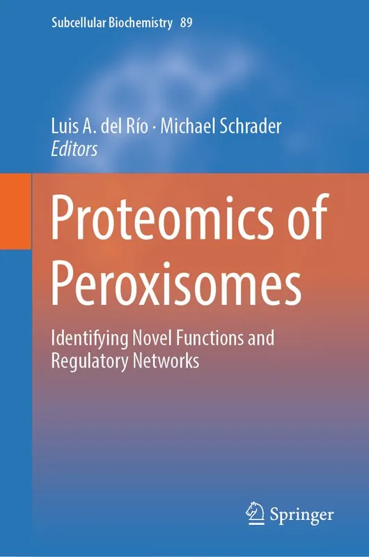 Bästa pris Proteomics of Peroxisomes | 1:a upplagan