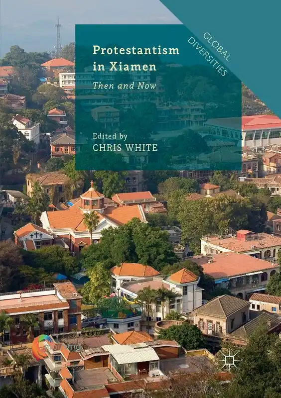 Fri frakt Protestantism in Xiamen | 1:a upplagan