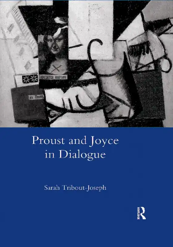 Populärt val Proust and Joyce in Dialogue | 1:a upplagan