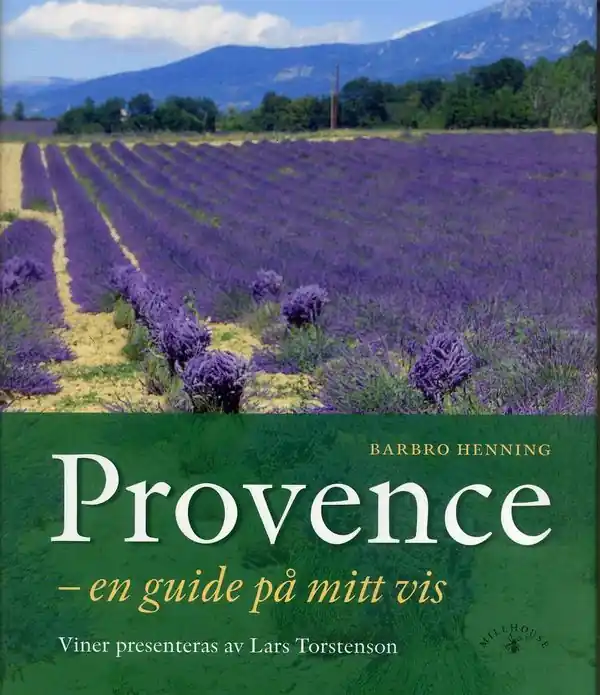 Provence : en guide på mitt vis | 1:a upplagan Begränsad tid