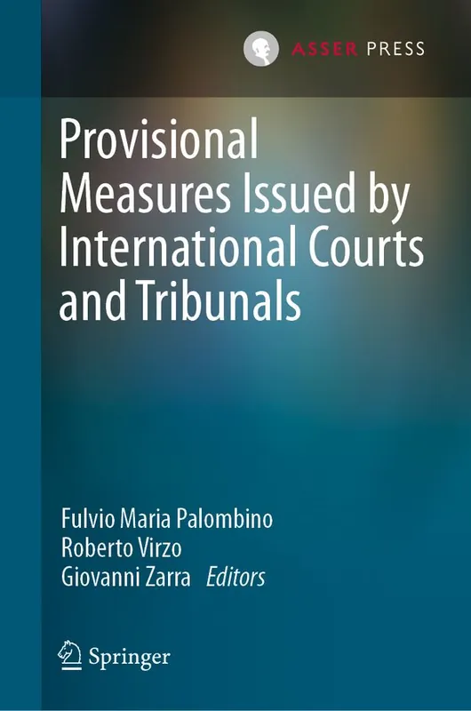 Fynd Provisional Measures Issued by International Courts and Tribunals | 1:a upplagan