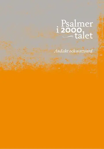 Beställ idag Psalmer i 2000-talet : andakt och nattvard | 1:a upplagan