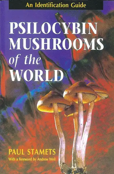 I lager Psilocybin Mushrooms of the World: An Identification Guide | 0:e upplagan
