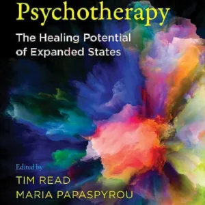 Psychedelics and Psychotherapy | 0:e upplagan Endast idag