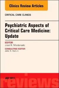 Psychiatric Aspects of Critical Care Medicine, An Issue of Critical Care Clinics | 0:e upplagan Rabatter