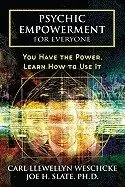 Endast denna vecka Psychic Empowerment for Everyone: You Have the Power, Learn How to Use It | 0:e upplagan