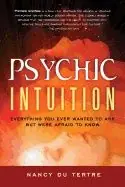 Säker betalning Psychic Intuition : Everything You Ever Wanted to Ask But Were Afraid to Know | 0:e upplagan