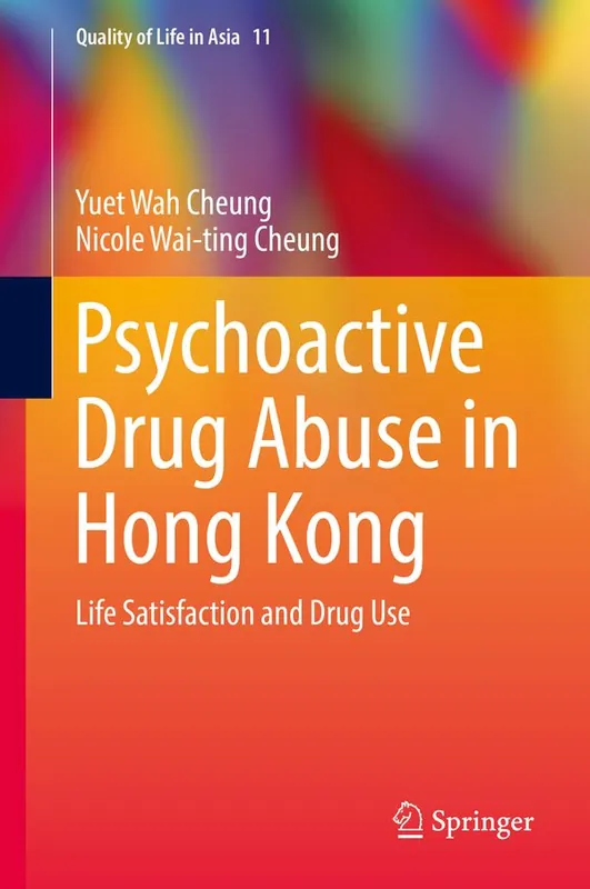 Erbjudande Psychoactive Drug Abuse in Hong Kong | 1:a upplagan