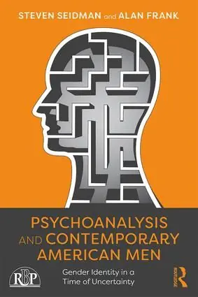Psychoanalysis and Contemporary American Men | 1:a upplagan Lågt pris