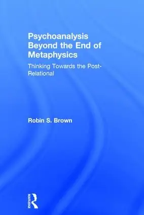 Snabb leverans Psychoanalysis Beyond the End of Metaphysics | 1:a upplagan