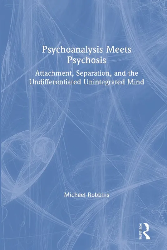 Fri frakt Psychoanalysis Meets Psychosis | 1:a upplagan